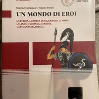 Libro Un Mondo di Eroi Antologia