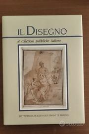 Il Disegno Le collezioni pubbliche italiane Vol.I