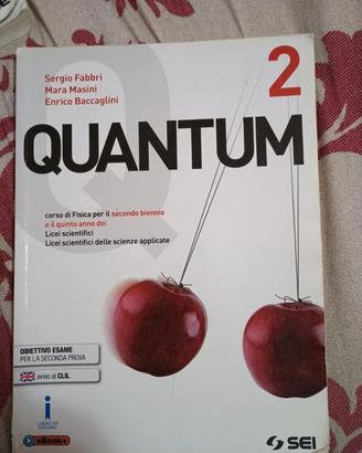 Quantum 2 per i Licei Scientifici