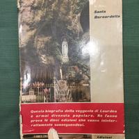Libro SANTA BERNARDETTE del 1956 EDIZIONI PAOLINE
