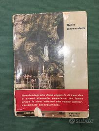 Libro SANTA BERNARDETTE del 1956 EDIZIONI PAOLINE