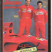 MOTO GP ROSSO SPERANZA. FERRARI Presentazione Mond