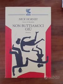 Non buttiamoci giù - di Nick Hornby