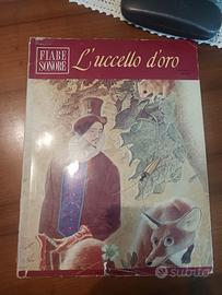 Fiaba sonora nr.28 : 'L'Uccello d'Oro' Fabbri Ed.