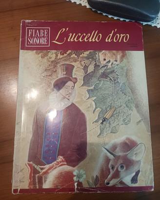 Fiaba sonora nr.28 : 'L'Uccello d'Oro' Fabbri Ed.