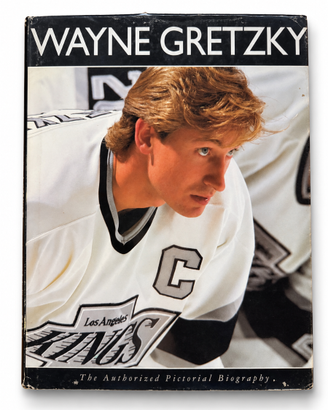 Wayne Gretzky: The Authorized Pictorial Biography