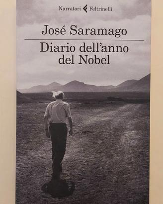 Diario dell'anno del Nobel di José Saramago 1°Ed.