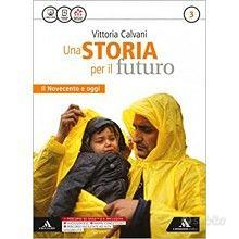 Libro scolastico: Una storia per il futuro 3