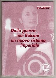 DALLA GUERRA NEI BALCANI NUOVO SISTEMA IMPERIALE