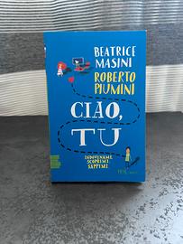 Libro “Ciao, tu” di Beatrice Masini e Roberto P.