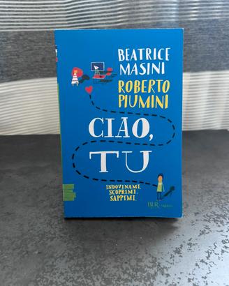 Libro “Ciao, tu” di Beatrice Masini e Roberto P.