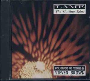Steven brown - lame-the cutting edge cd