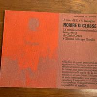 Morire di classe a cura di F. e F. Basaglia