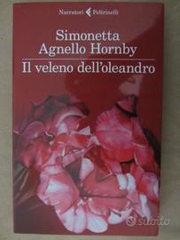 Il veleno dell'oleandro di Simonetta Agnello Horby