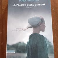 Kubsova - La palude delle streghe - Neri Pozza
