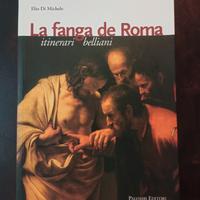 La fanga de Roma Itinerari belliani - Palombi