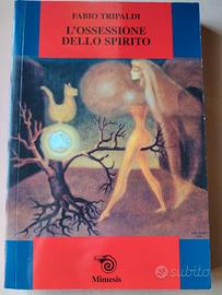Libro "L'ossessione dello spirito" Fabio Tripaldi
