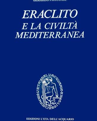 Eraclito e la civiltà mediterranea