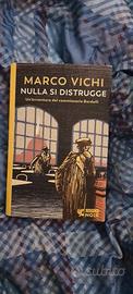 Marco Vichi Nulla si distrugge