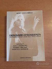 Dizionario d'eloquenza-Aldo Ceccarelli 