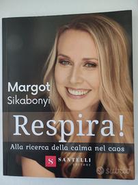 Libro "Respira!" di Margot Sikabonyi