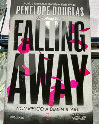 Falling away Non riesco a dimenticarti