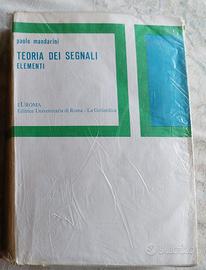 Teoria dei segnali (Paolo Mandarini, ed. Euroma)