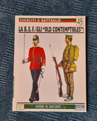 Uniformi LA BEF GLI OLD CONTEMPTIBLES