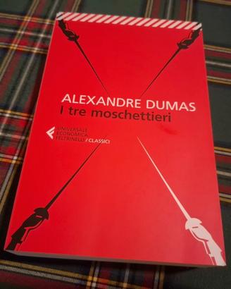 Libro I tre moschettieri - Alexandre Dumas