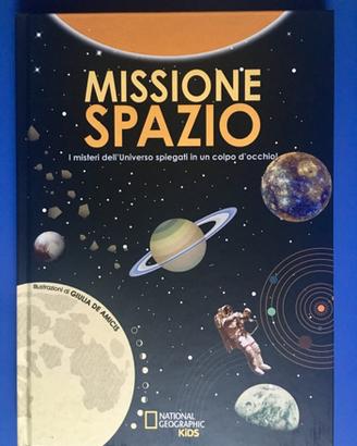 Missione spazio - National Geographic Kids