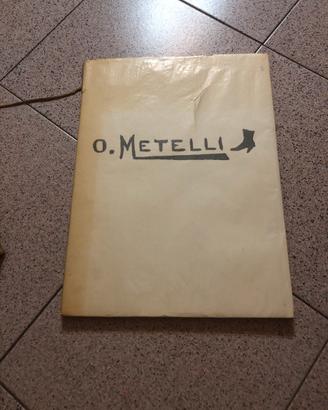 Opere Orneore Metelli