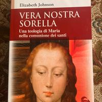Vera nostra sorella - Elisabeth Johnson. marologia