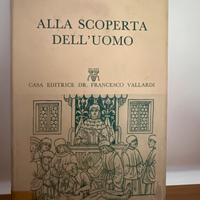 Alla scoperta dell’uomo - Paolo Sforzini