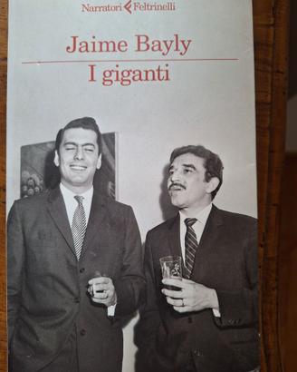 I Giganti, di Jaime Bayly