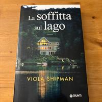 Viola Shipman - La soffitta Sul Lago