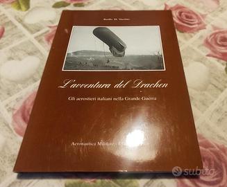 L'avventura del Drachen - Aviazione -Grande Guerra