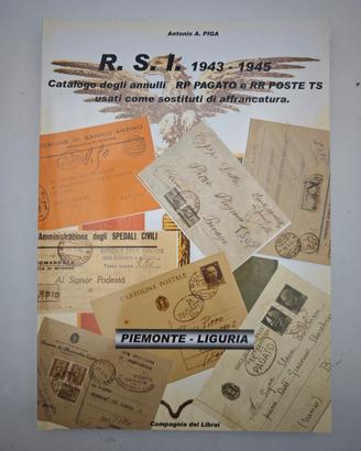 R.S.I. 1943-1945 Catalogo Piemonte Liguria A. Piga