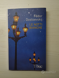 Le notti bianche - Fëdor Dostoevskij