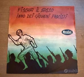 Vinile 45 giri / INNO DEI GIOVANI FASCISTI