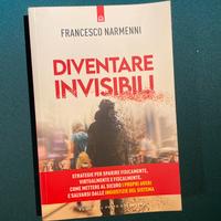 Francesco Armenni Dicentare invisibili