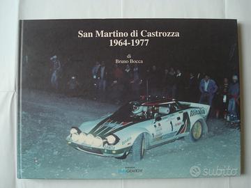 Libro Rallye San Martino di Castrozza