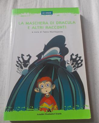 la maschera di dracula e altri racconti 