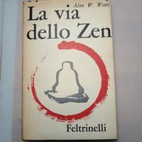 la via dello zen feltrinelli Milano 1960 A.W.Watts