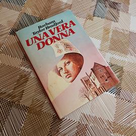 (027) - Una vera donna - Barbara Taylor Bradford