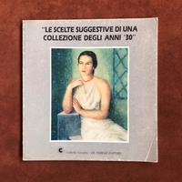 Collezione anni '30 - Galleria Cesarea - 1992