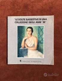 Collezione anni '30 - Galleria Cesarea - 1992