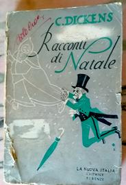 C. DICKENS, RACCONTI DI NATALE. 1932