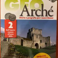 GEO Archè - Vol 2 Storia e Geografica bienni