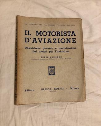 Il motorista d’aviazione ed. Hoepli 1934