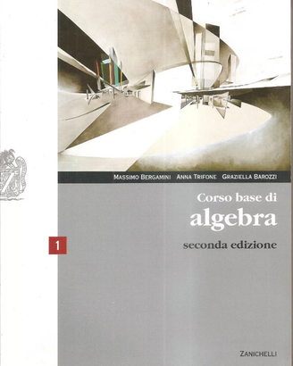 Corso base di algebra 1